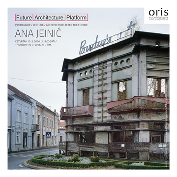 [Oris Kuća arhitekture] - predavanje Ane Jeinić‏