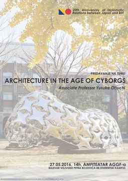 Yusuke Obuchi - "Architecture in the Age of Cyborgs"