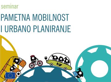 „Pametna mobilnost i urbano planiranje“