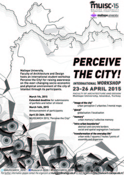 Invitation for the international student workshop Perceive the City! at the Maltepe University